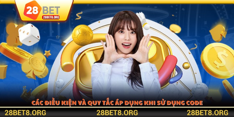 Các điều kiện và quy tắc áp dụng khi sử dụng code